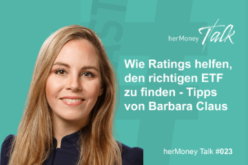 Bild des Beitrags #23 Wie Ratings helfen, den richtigen ETF zu finden – Tipps von Barbara Claus