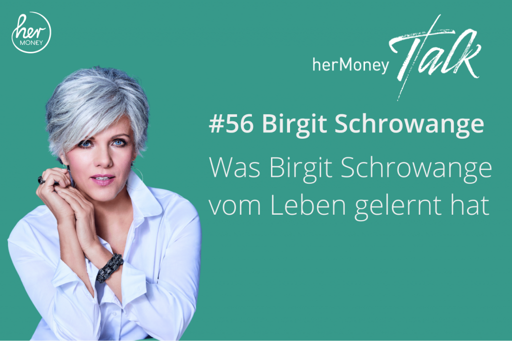 Bild des Beitrags #056 Was Birgit Schrowange vom Leben gelernt hat
