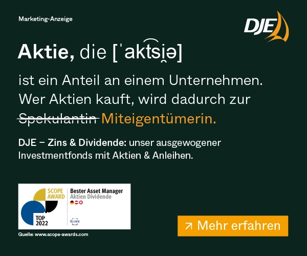 DJE - Zins & Dividende: unser ausgewogener Investmentfonds mit Aktien & Anleihen.
